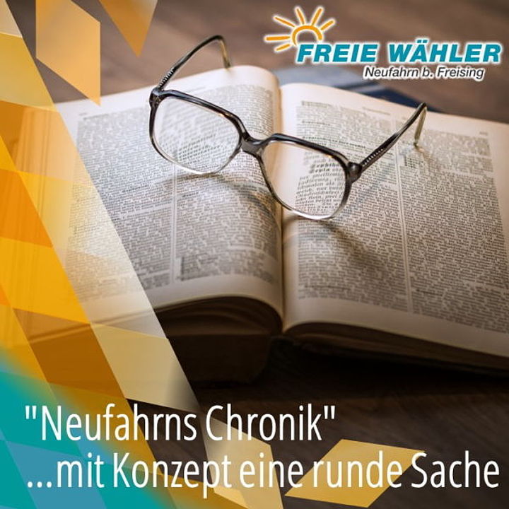 Neufahrn-Chronik Bild: pixabay Collage: Bp